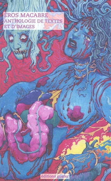 Couverture de Eros macabre : nouvelles, poésies, dessins
