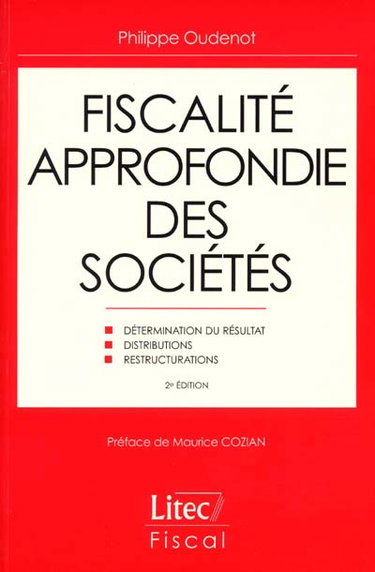 Couverture de Fiscalité approfondie des sociétés : détermination du résultat, distributions, restructurations