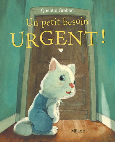 Couverture de Un petit besoin urgent !