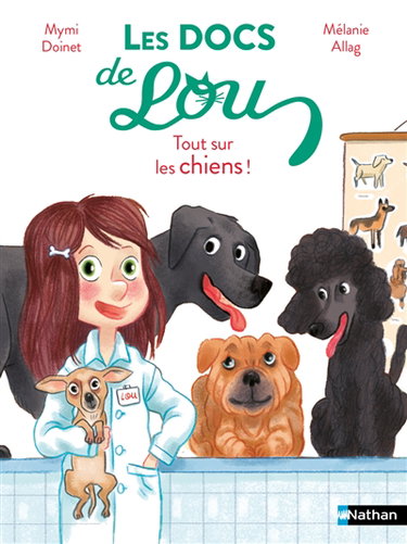 Couverture de Les docs de Lou. Tout sur les chiens