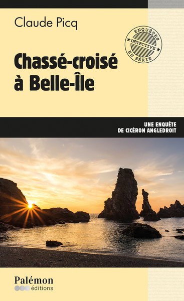Couverture de Une enquête de Cicéron Angledroit. Vol. 23. Chassé-croisé à Belle-Ile