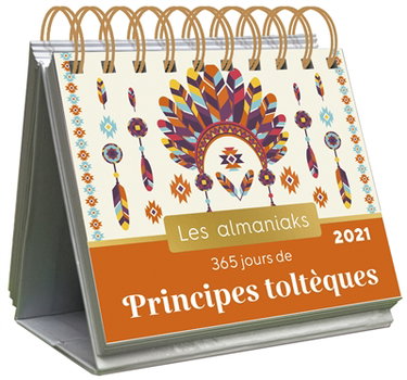 Couverture de 365 jours de principes toltèques : 2021