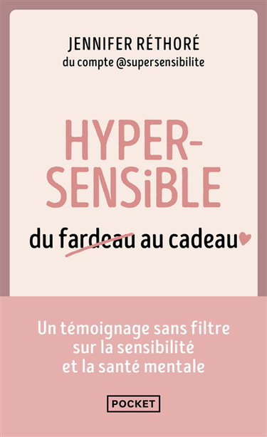 Couverture de Hypersensible : du fardeau au cadeau