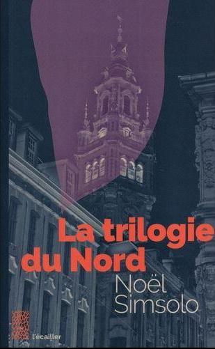 Couverture de La trilogie du Nord