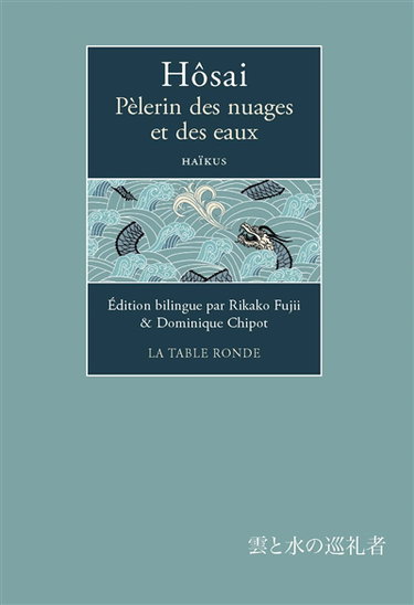 Couverture de Pèlerin des nuages et des eaux : haïkus
