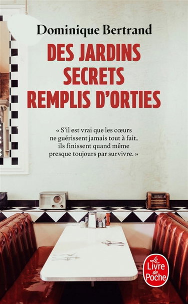 Couverture de Des jardins secrets remplis d'orties