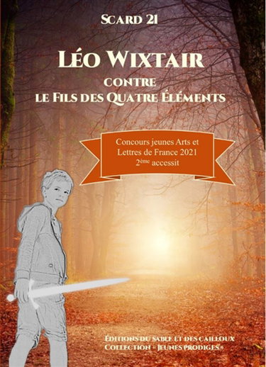 Couverture de Léo Wixtair. Vol. 1. Léo Wixtair contre le fils des quatre éléments