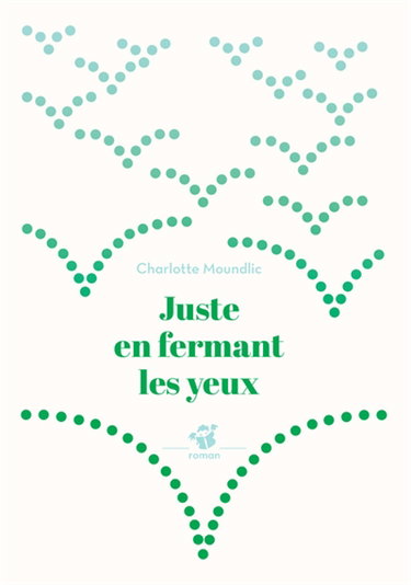 Couverture de Juste en fermant les yeux