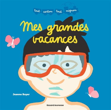 Couverture de Mes grandes vacances