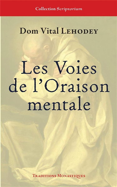 Couverture de Les voies de l'oraison mentale