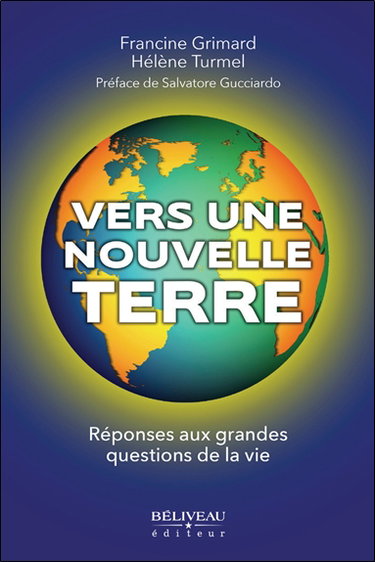 Couverture de Vers une nouvelle terre : Réponses aux grandes questions de la vie