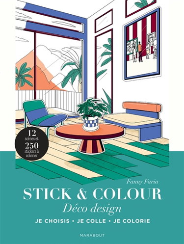 Couverture de Déco design : stick & colour : je choisis, je colle, je colorie