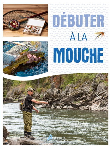 Couverture de Débuter à la mouche