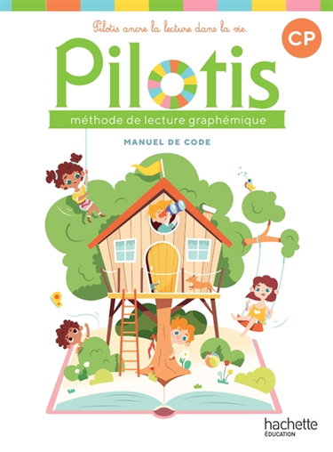 Couverture de Pilotis, méthode de lecture graphémique CP : manuel de code