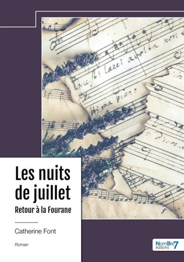 Couverture de Les nuits de juillet : Tome 2 : Retour à la Fourane