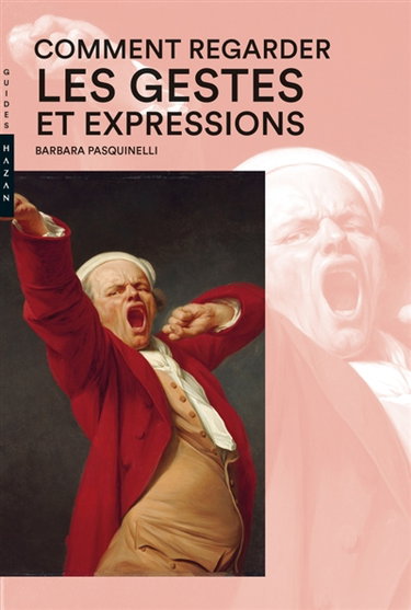 Couverture de Comment regarder les gestes et expressions