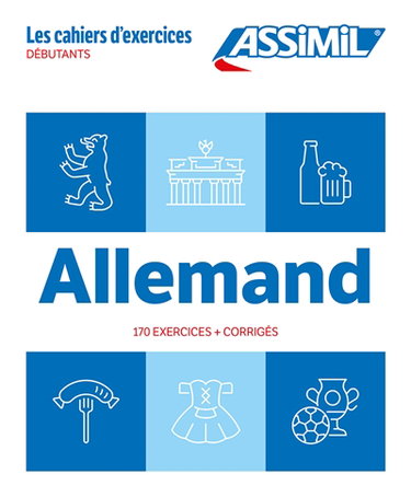Couverture de Allemand : débutants : 170 exercices + corrigés