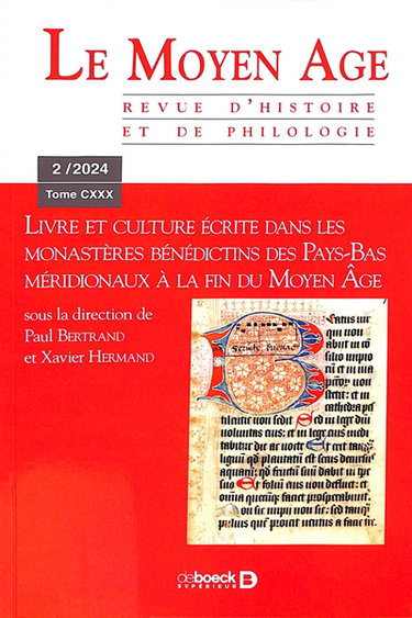 Couverture de Moyen âge (Le) : revue d'histoire et de philologie, n° 2 (2024). Livre et culture écrite dans les monastères bénédictins des Pays-Bas méridionaux à la fin du Moyen Age