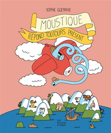 Couverture de Moustique répond toujours présent
