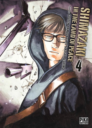 Couverture de Shimazaki in the land of peace. Vol. 4