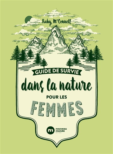 Couverture de Guide de survie dans la nature pour les femmes