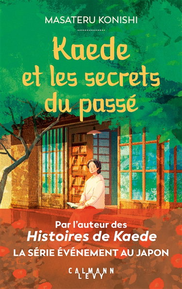 Couverture de Kaede et les secrets du passé