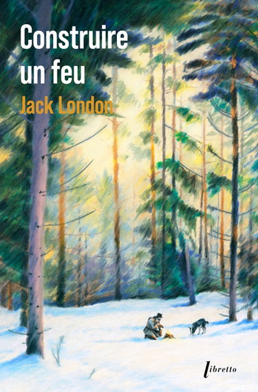 Couverture de Construire un feu