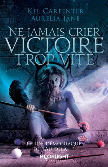 Couverture de Ne jamais crier victoire trop vite : Guide démoniaque de l'Au-delà 1