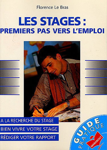 Couverture de Les stages : premiers pas vers l'emploi