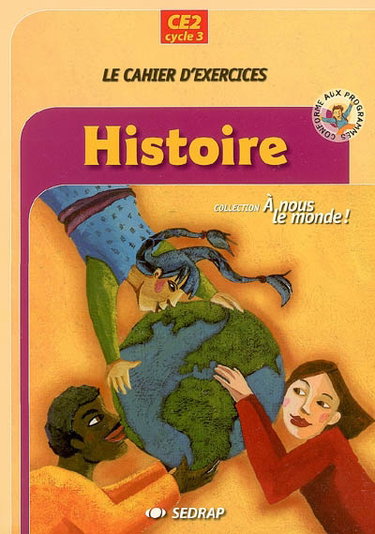 Couverture de Histoire, CE2, cycle 3 : le cahier d'exercices