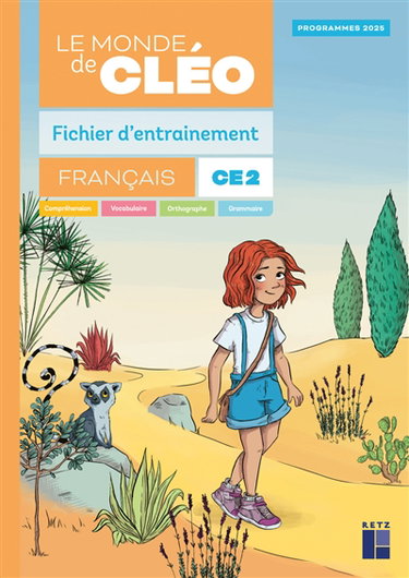 Couverture de Le monde de Cléo, français CE2 : fichier d'entraînement : programmes 2025