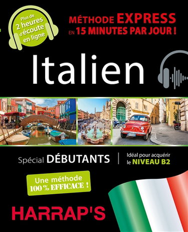 Couverture de Italien : méthode express en 15 minutes par jour ! : spécial débutants, idéal pour acquérir le niveau B2