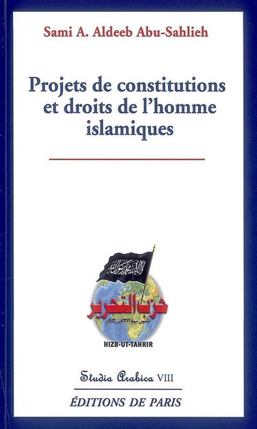 Couverture de Projets de constitutions et droits de l'homme islamiques