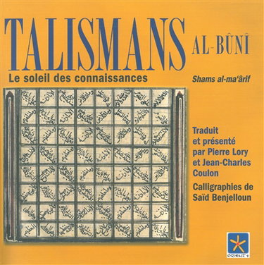 Couverture de Talismans : le soleil des connaissances. Shams al-ma'ârif