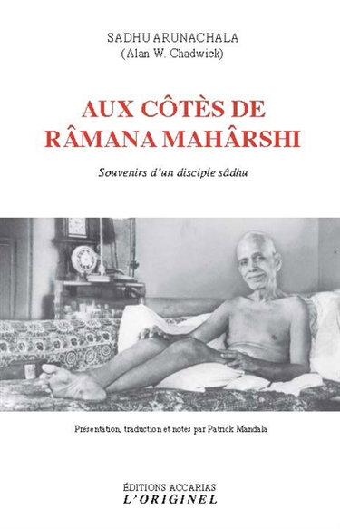 Couverture de Aux côtés de Râmana Mahârshi : souvenir d'un disciple sâdhu