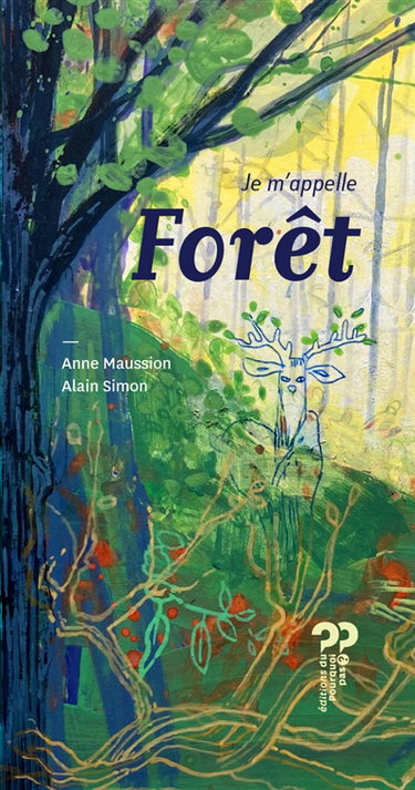 Couverture de Je m'appelle Forêt