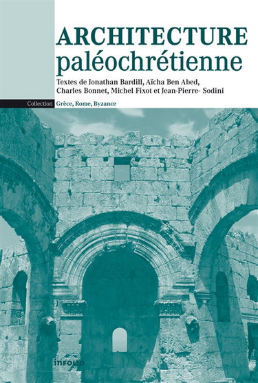Couverture de Architecture paléochrétienne