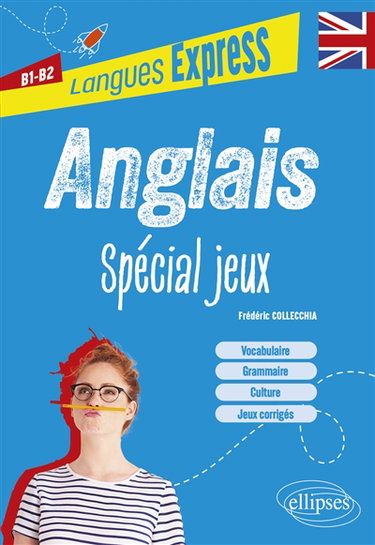 Couverture de Anglais : spécial jeux : B1-B2
