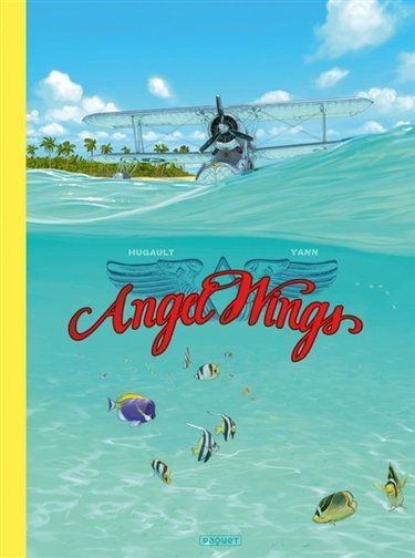 Couverture de Angel wings : intégrale