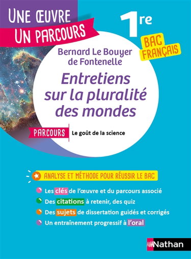 Couverture de Bernard Le Bouyer de Fontenelle, Entretiens sur la pluralité des mondes : parcours le goût de la science : 1re bac français