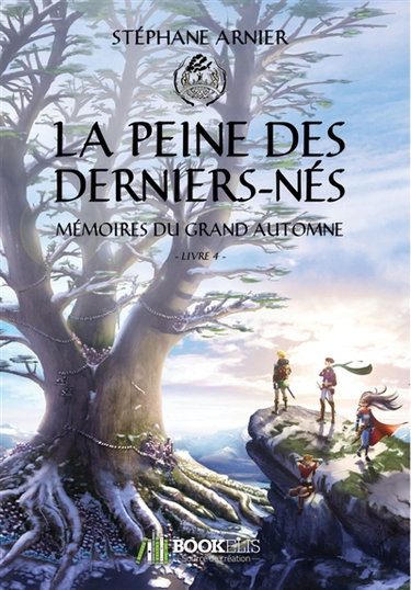 Couverture de 4 : La Peine des Derniers-Nés : Mémoires du Grand Automne