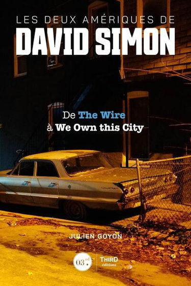 Couverture de Les deux Amériques de David Simon : de The wire à We own this city