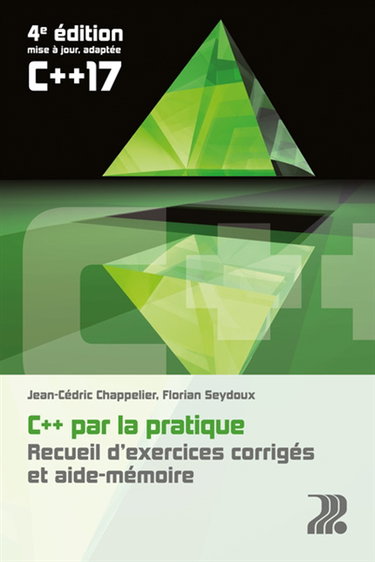 Couverture de C++ par la pratique : recueil d'exercices corrigés et aide-mémoire