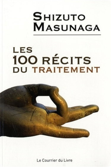 Couverture de Les 100 récits du traitement
