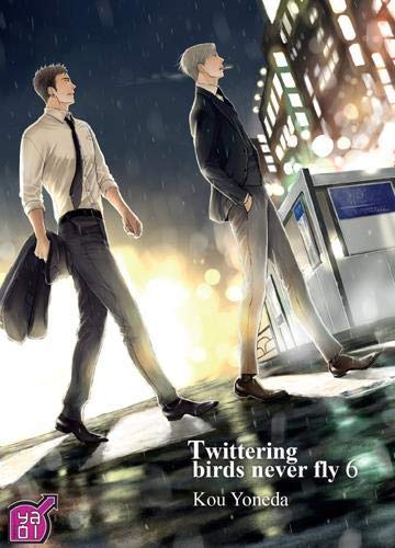Couverture de Twittering birds never fly. Vol. 6
