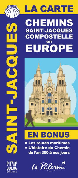 Couverture de La carte Saint-Jacques : chemins Saint-Jacques Compostelle en Europe