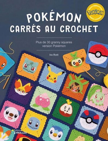 Couverture de Pokémon carrés au crochet : plus de 30 granny squares version Pokémon