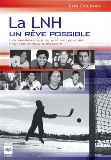 Couverture de Les premiers pas de huit hockeyeurs professionnels québécois 1