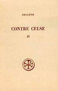 Couverture de Contre Celse. Vol. 4. Livres VII et VIII
