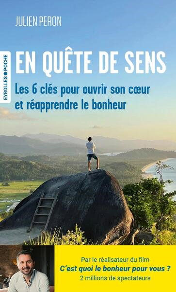 Couverture de En quête de sens : les 6 clés pour ouvrir son coeur et réapprendre le bonheur